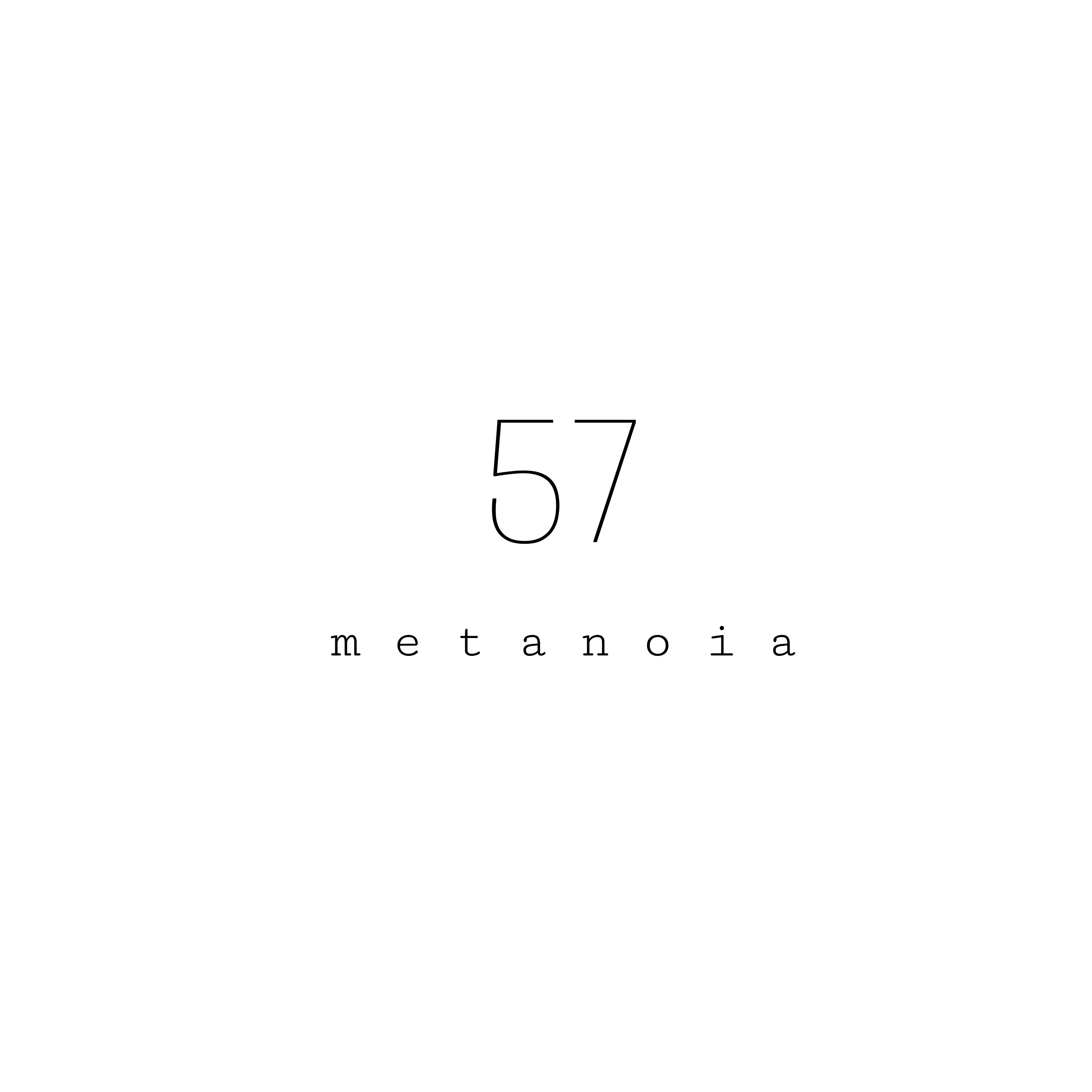 57metanoia