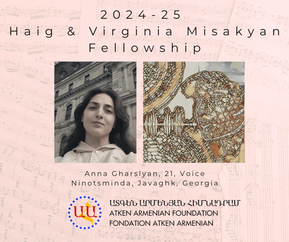 A Rising Star: Anna Gharslyan and the Launch of the Haig & Virginia Misakyan Fellowship