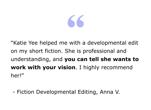 Short Fiction Freelance Editor Katie Yee was reviewed.