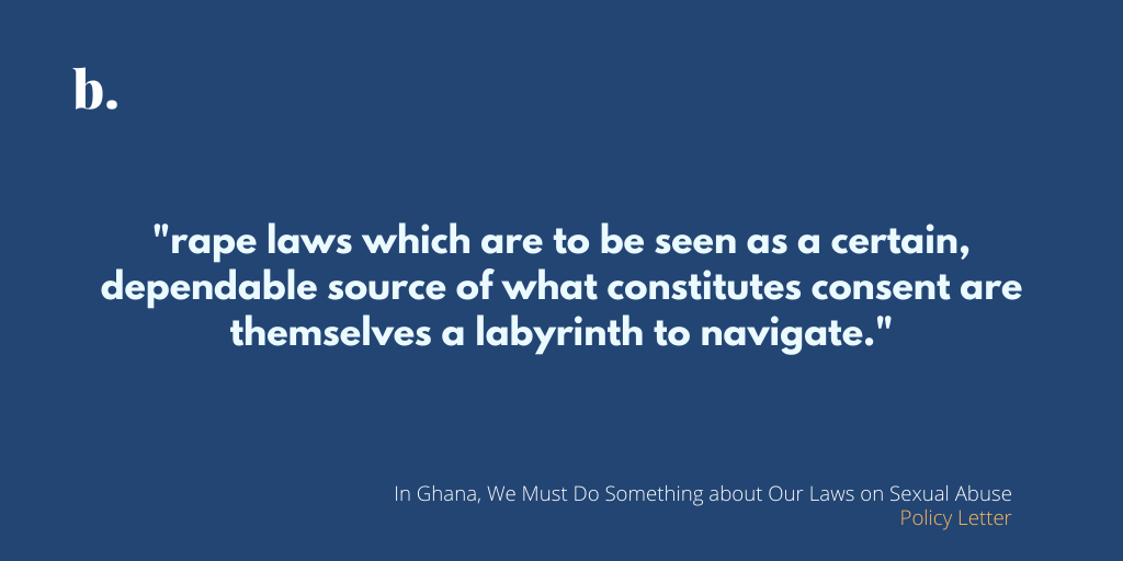 In Ghana, We Must Do Something about Our Laws on Sexual Abuse