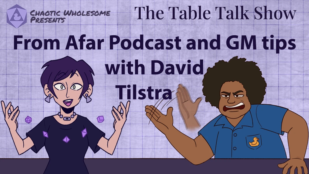 Podcasting, Pacing, and Mental Health in TTRPGs with David Tilstra