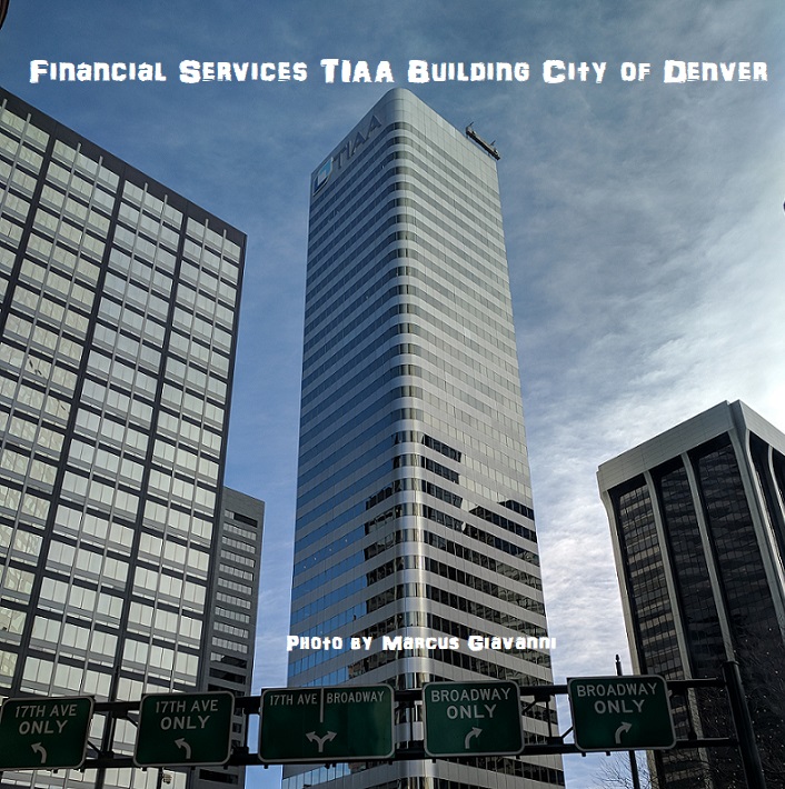 Financial  Services TIAA "City and County of Denver"
