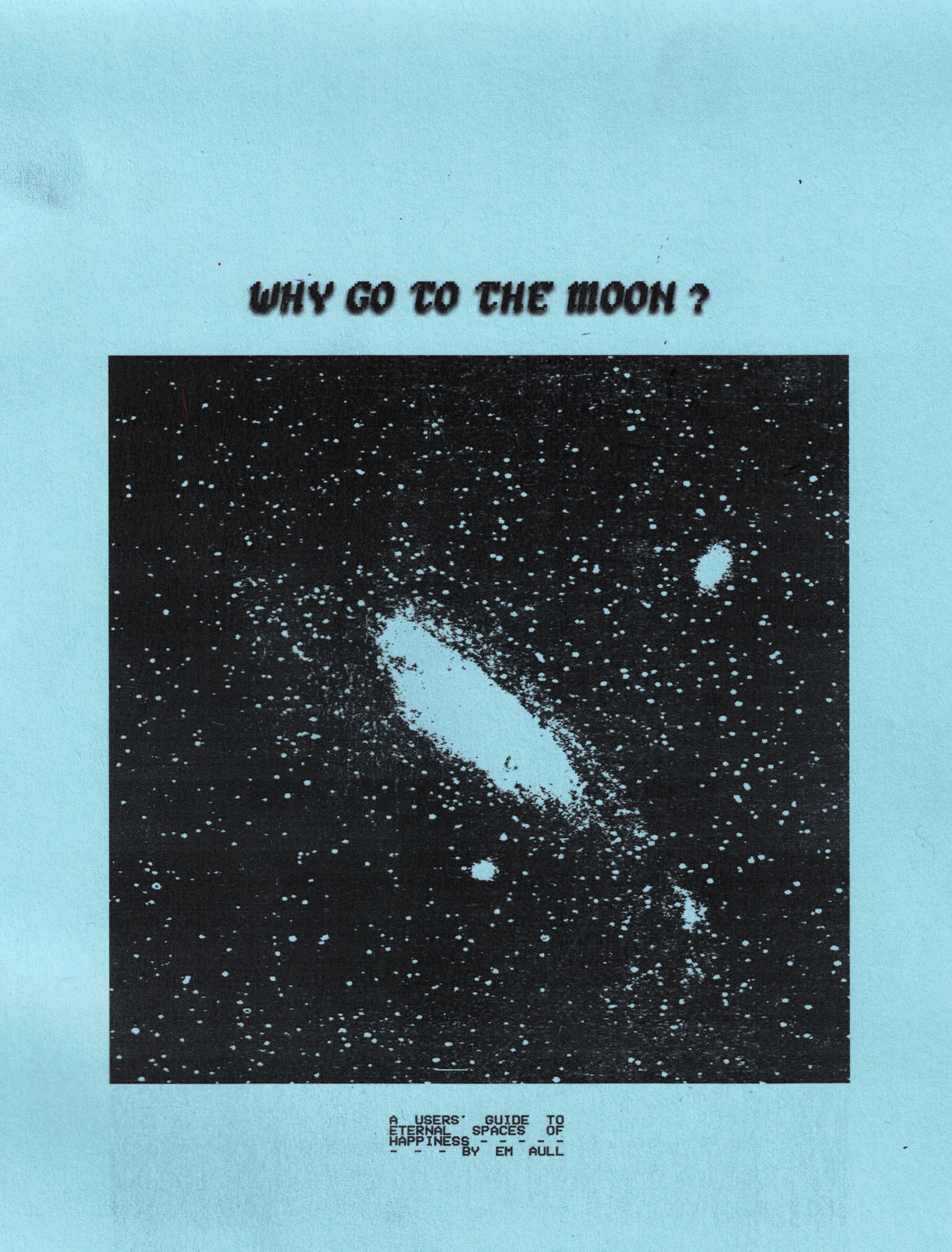 335042825629303-why-go-to-the-moon-scan-copysmall-16863230486108.jpg