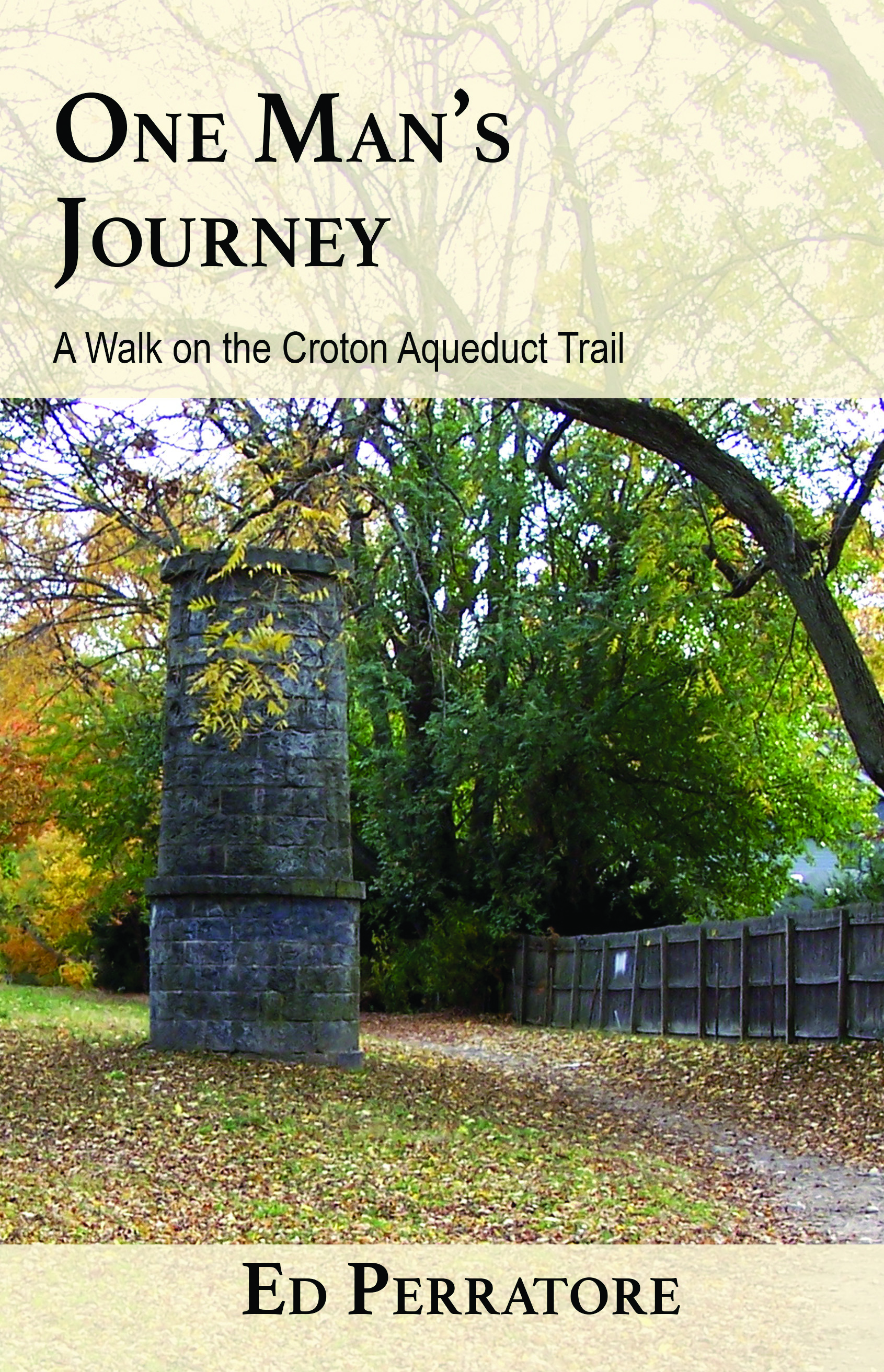 Old Croton Aqueduct Trail, Ed Perratore