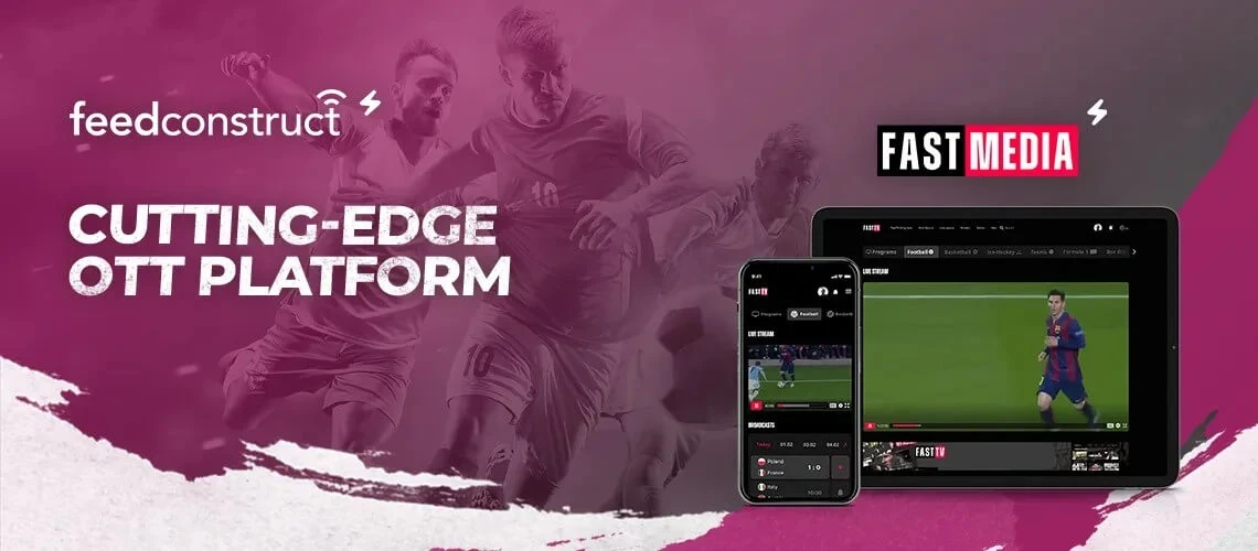 FeedConstruct is Introducing its White-Label OTT Solution