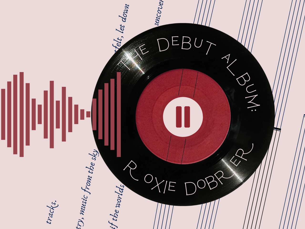 Roxie Dobrer on Writing Her Debut Album