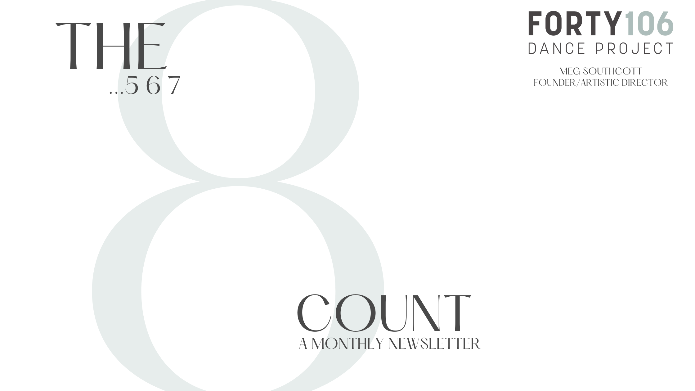 The 8 Count Monthly Newsletter : September 2021 (copy)
