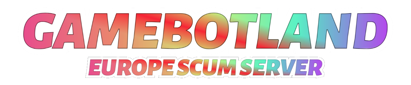 EUROPE SCUM SERVER EUROPE ORIGIN SCUMGAME SERVER