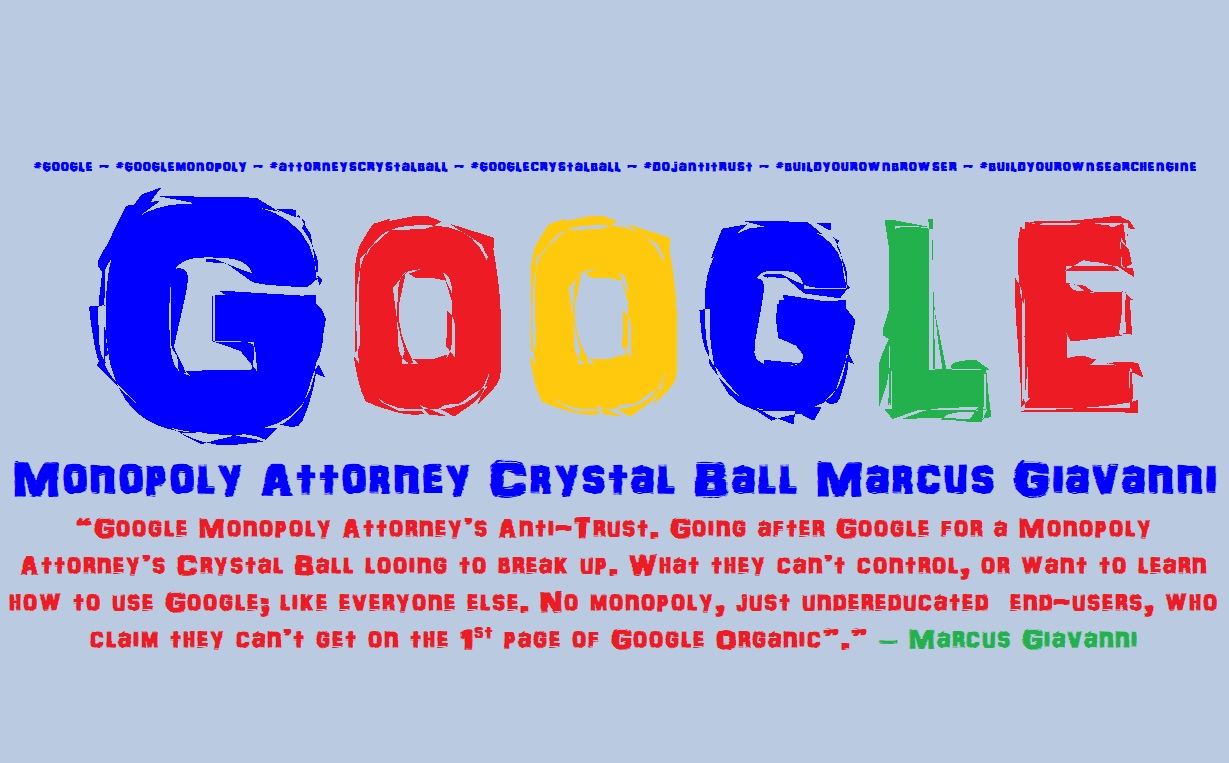 295-google-monopoly-attorney-crystal-ball-marcus-giavanni.jpg