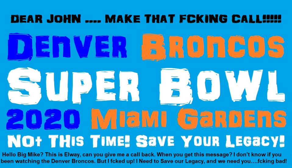 Denver Broncos Super Bowl 2020 Miami Gardens