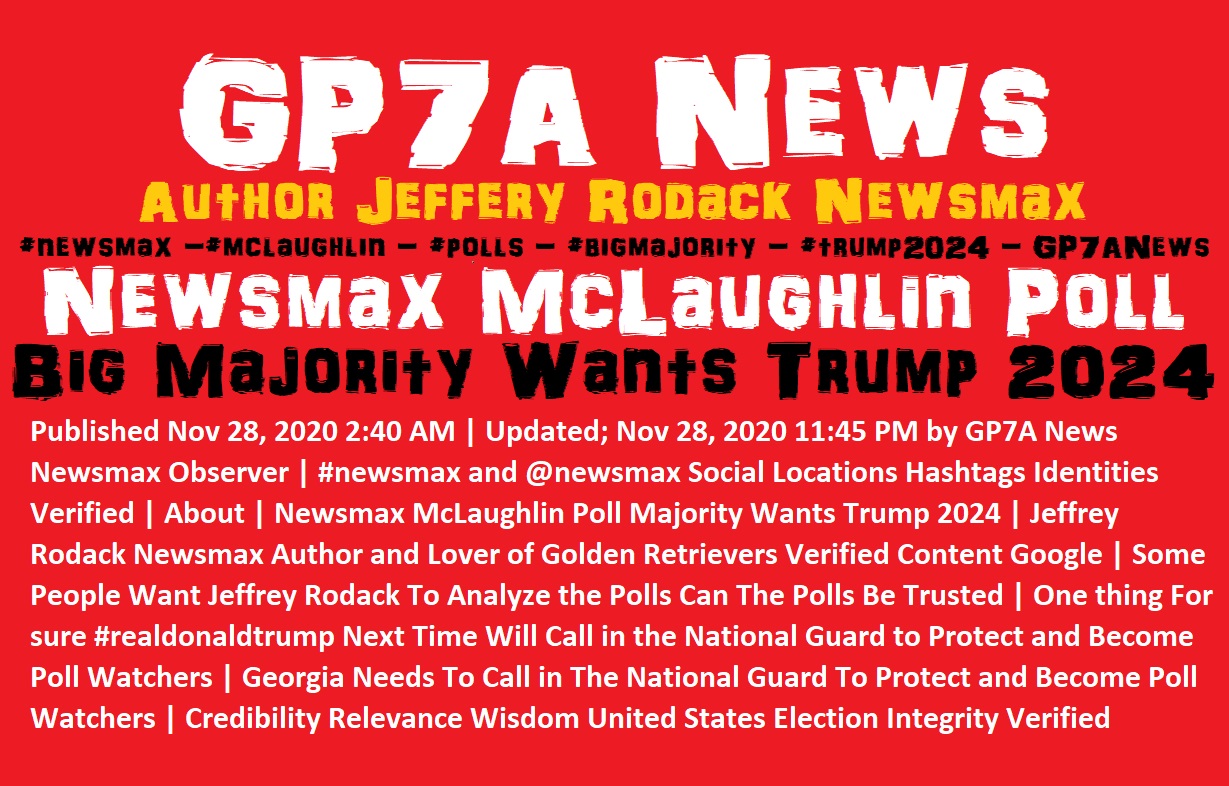 Newsmax McLaughlin Poll Majority Wants Trump