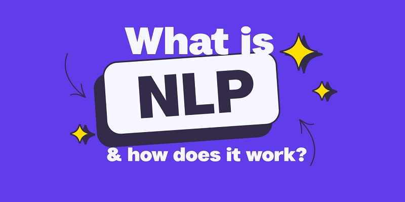 What Is NLP? Techniques and Practical Use Cases