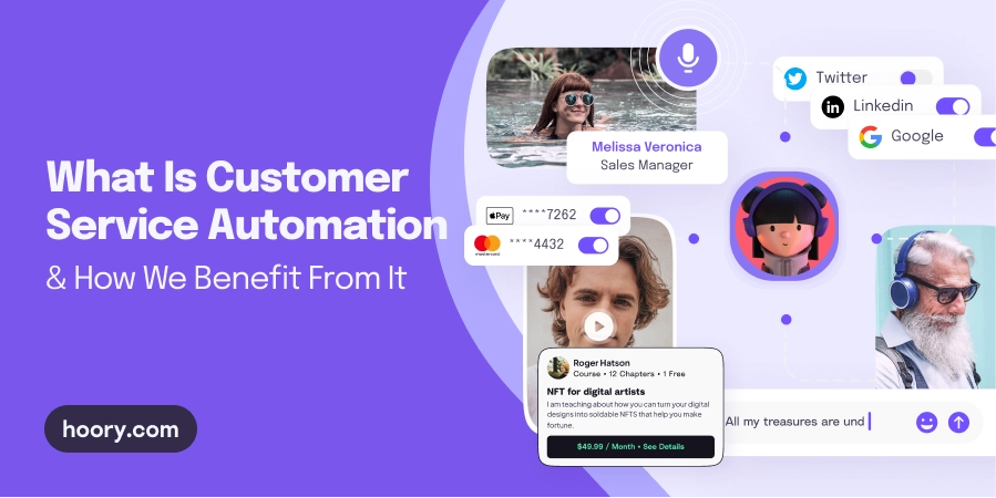 Explaining Customer Service Automation and How We Benefit From It