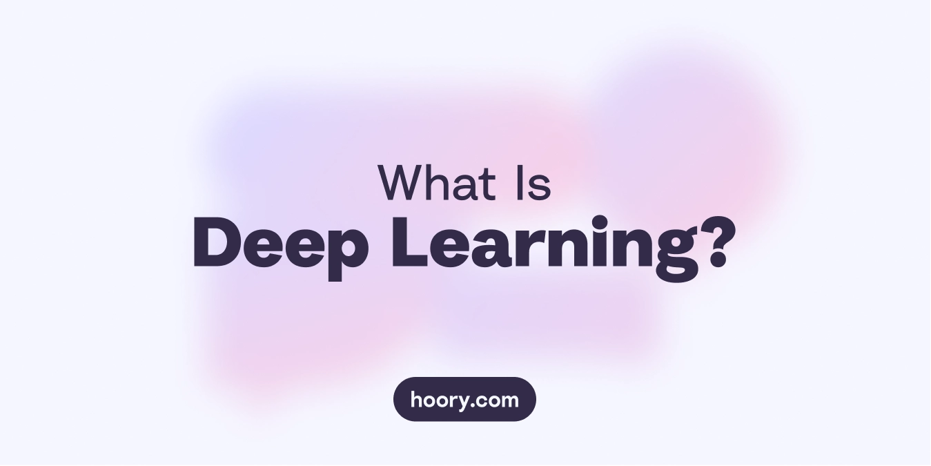 What Is Deep Learning and How Does It Work? A Deep Dive
