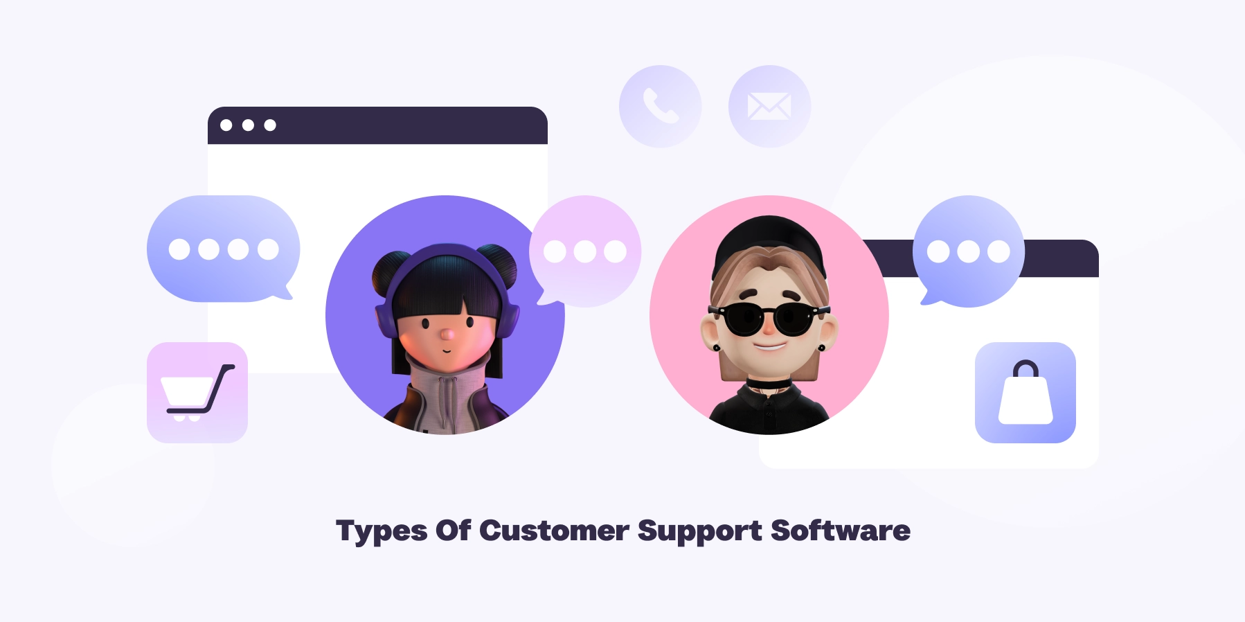 Types of customer support software