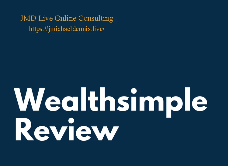 Wealthsimple Review 2024