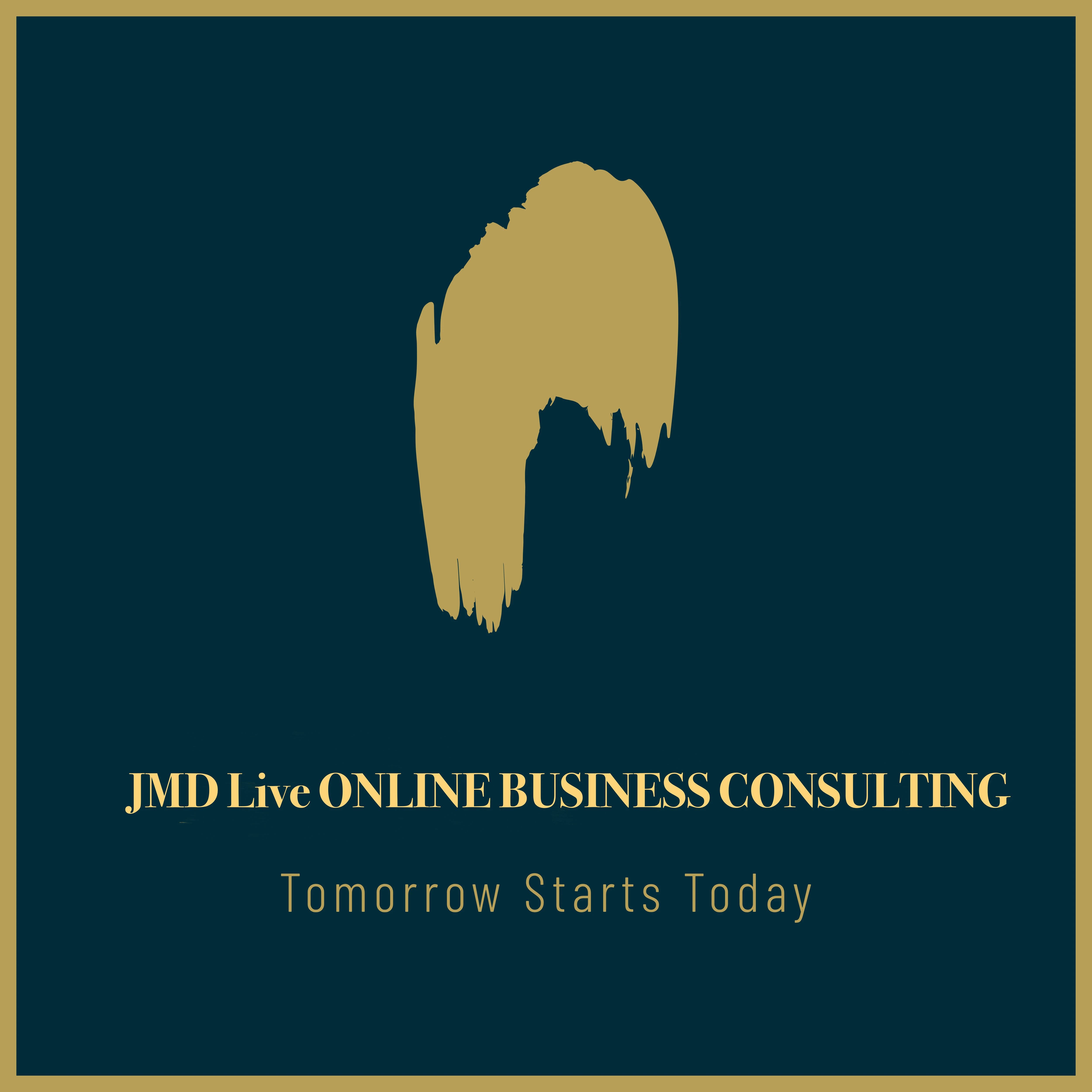 About JMD Live ONLINE BUSINESS CONSULTING