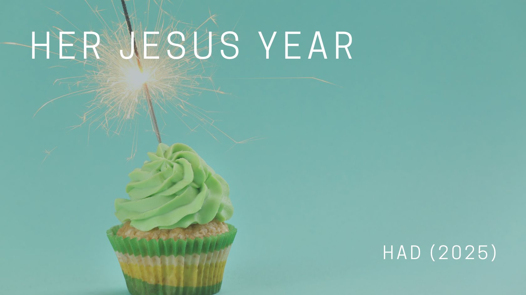 Her Jesus Year