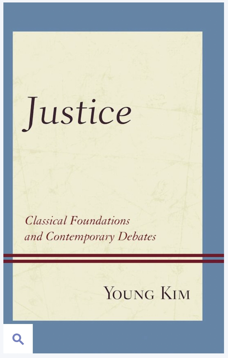 Justice: Classical Foundations and Contemporary Debates