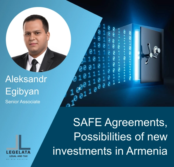 Aleksandr Egibyan "SAFE Agreements, Possibilities of new investments in Armenia"