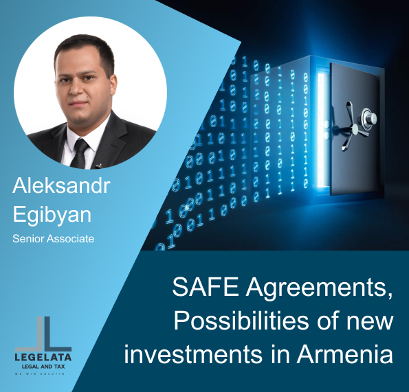 Aleksandr Egibyan "SAFE Agreements, Possibilities of new investments in Armenia"