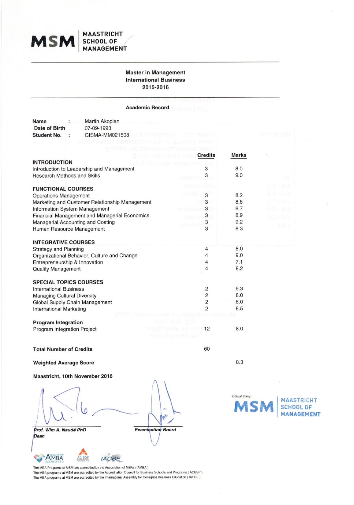 Master diploma transcripts Master diploma transcripts Maastricht School of Management