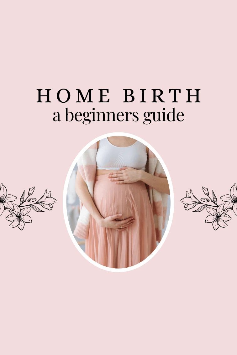 Beginner's Guide to Home Birth