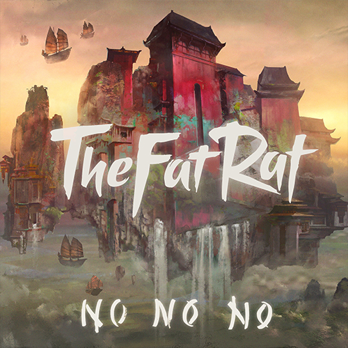 2147-no-no-no-thefatrat.jpg