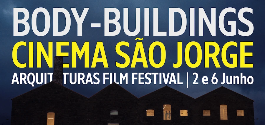 Body-Buildings exibido no Cinema São Jorge