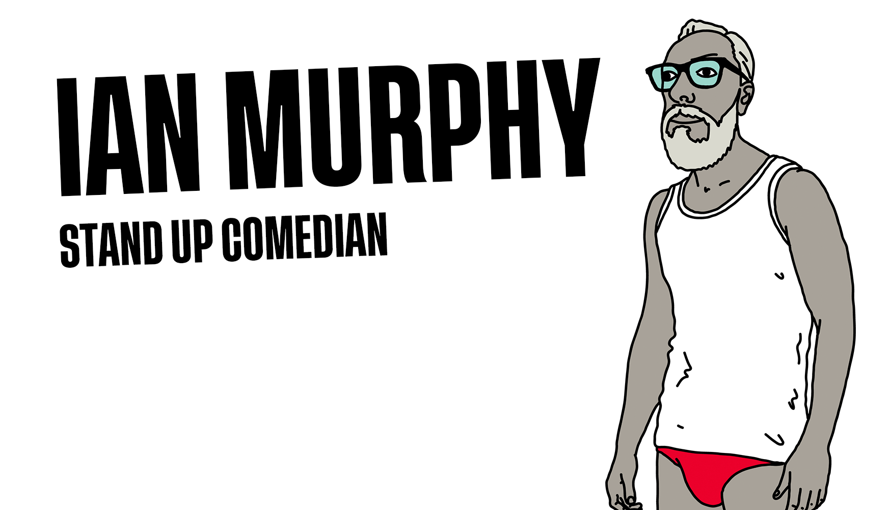 Ian Murphy - Stand Up Comedian | murphstandup : Ian Murphy