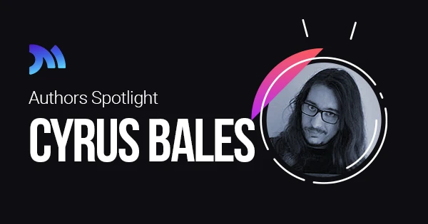 Author Spotlight: Cyrus Bales