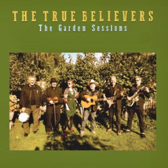 The True Believers - The Garden Sessions 103-ab67616d00001e0212705e51effdb2a29d62d423-17372344769099.jpg
