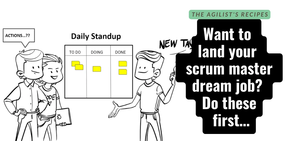 TAR#18: Want to land your dream scrum master job? Do these first…