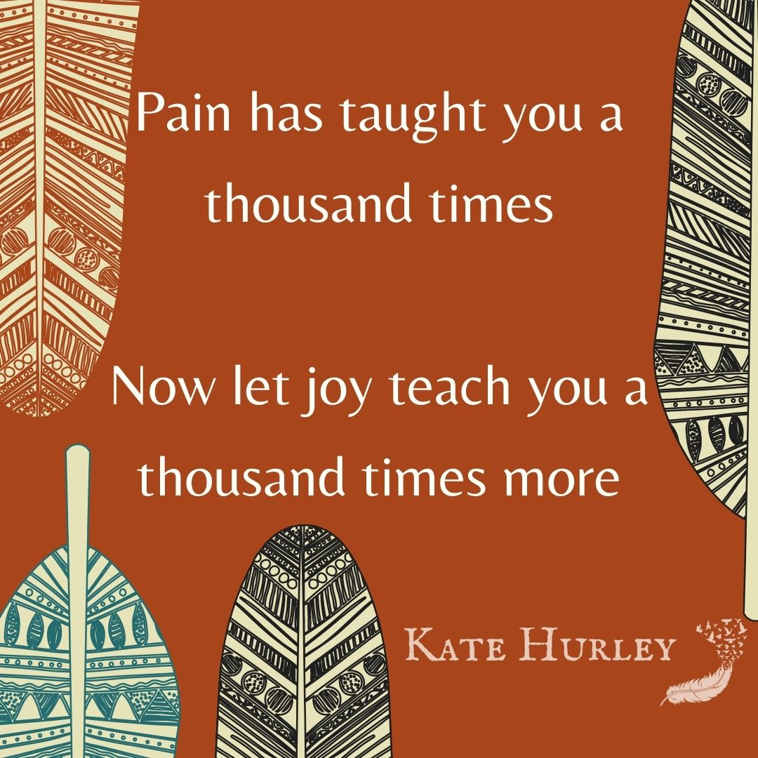 Let Joy Teach You