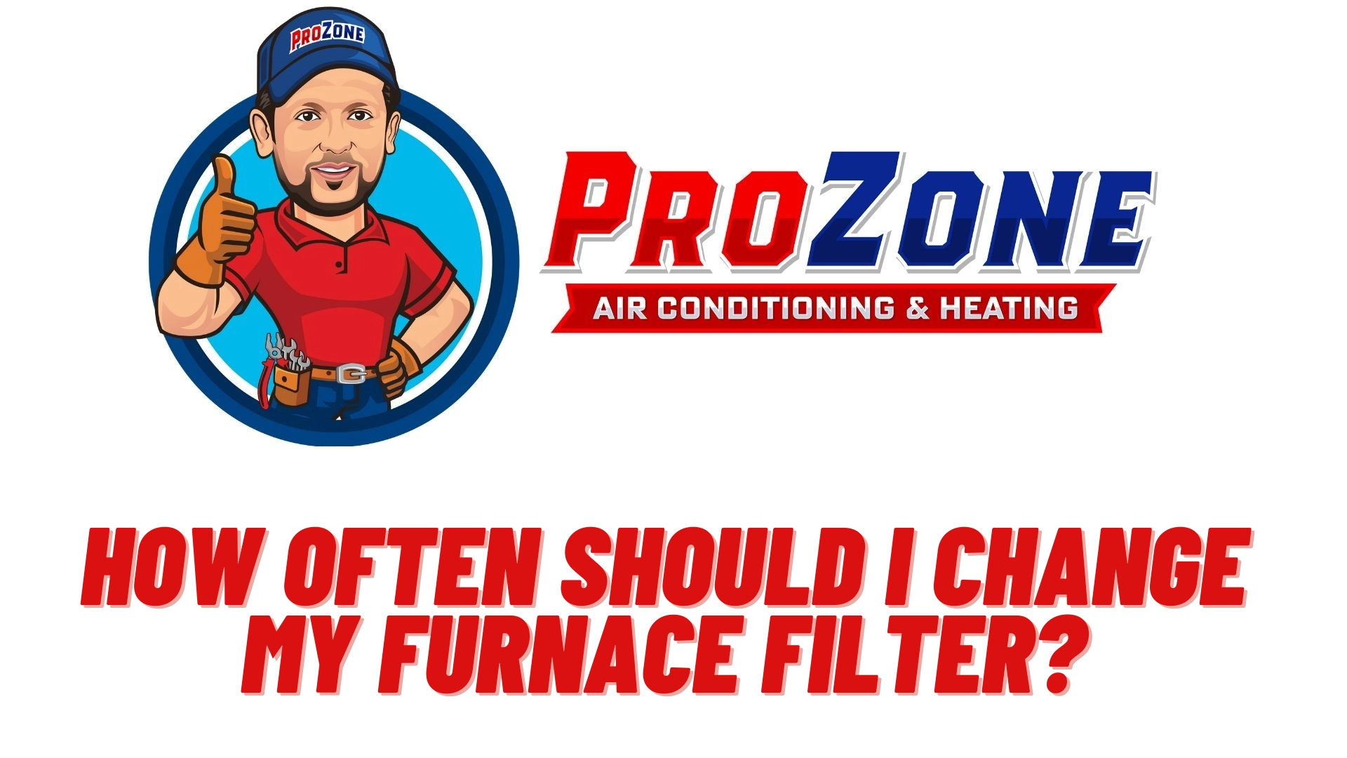 How Often Should I Change My Furnace Filter? 