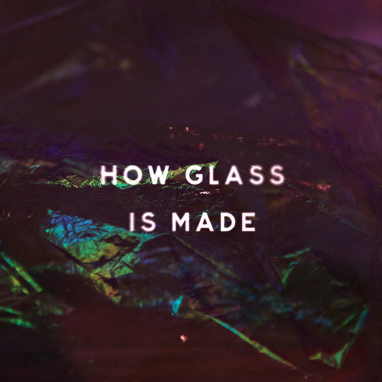 How Glass is Made 96-how-glass-is-made-16780102329125.jpeg