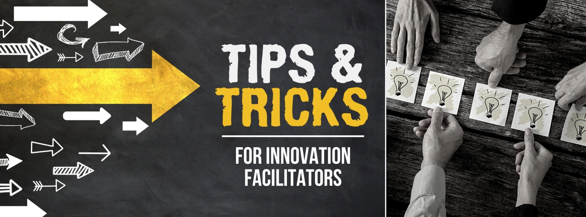 12 Tips & Tricks for Innovation Facilitators