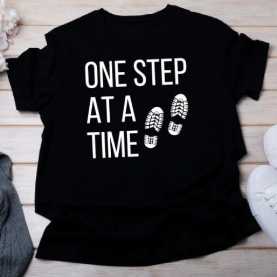 158-one-step-at-a-time-tshirt-16806228827027.png