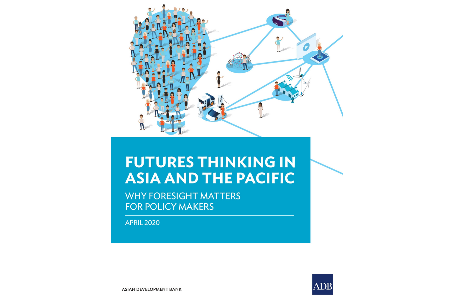 SDG Innovation Lab was Featured in ADB's "Futures Thinking in Asia and the Pacific: Why Foresight Matters for Policy Makers" Publication