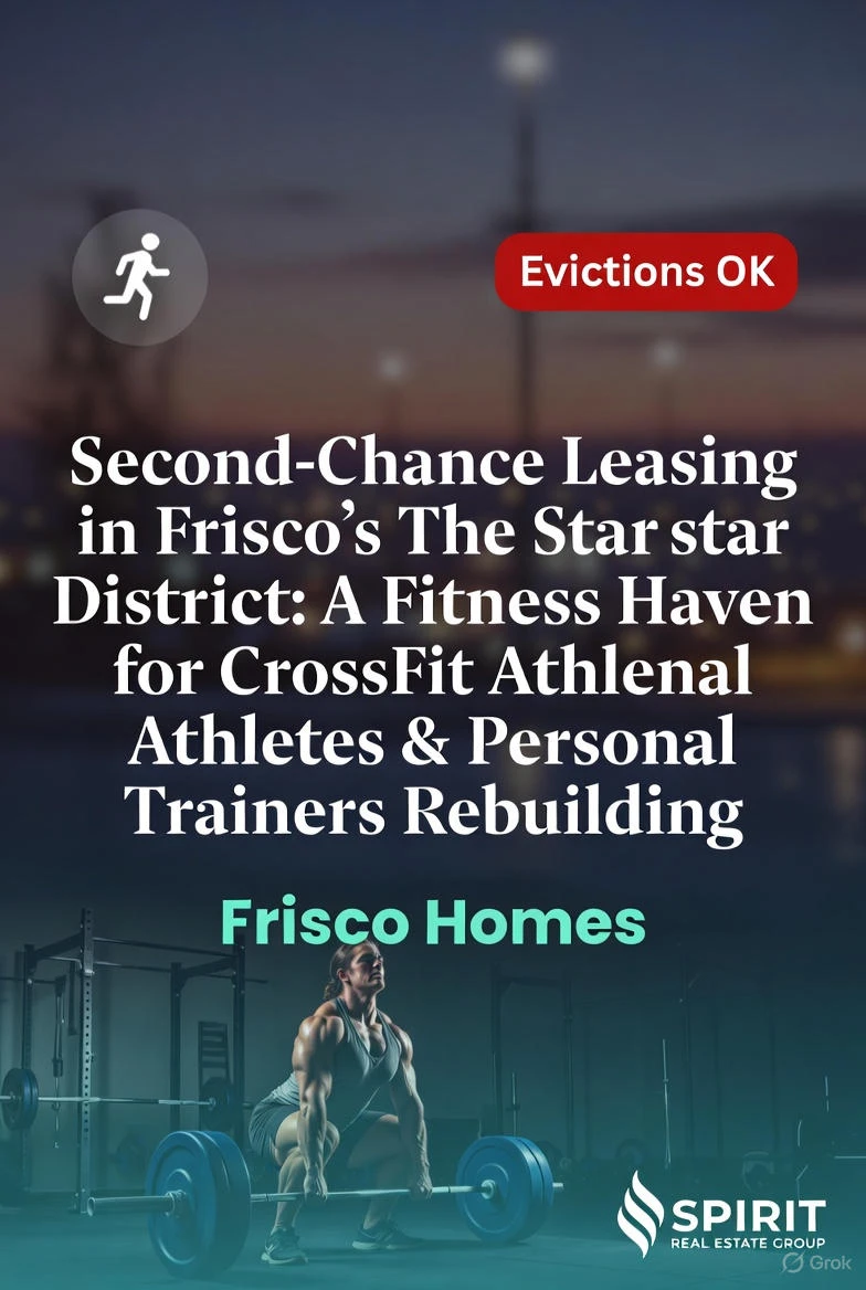 Second-Chance Leasing in Frisco’s The Star District: A Fitness Haven for CrossFit Athletes & Personal Trainers Rebuilding