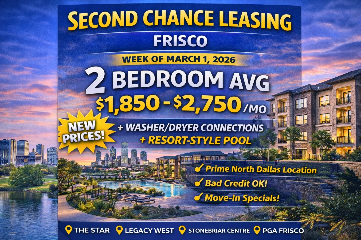 Second Chance Leasing Frisco — 2 Bedroom Avg $1,850–$2,750 | Washer/Dryer Connections + Resort-Style Pool | Week of March 1, 2026