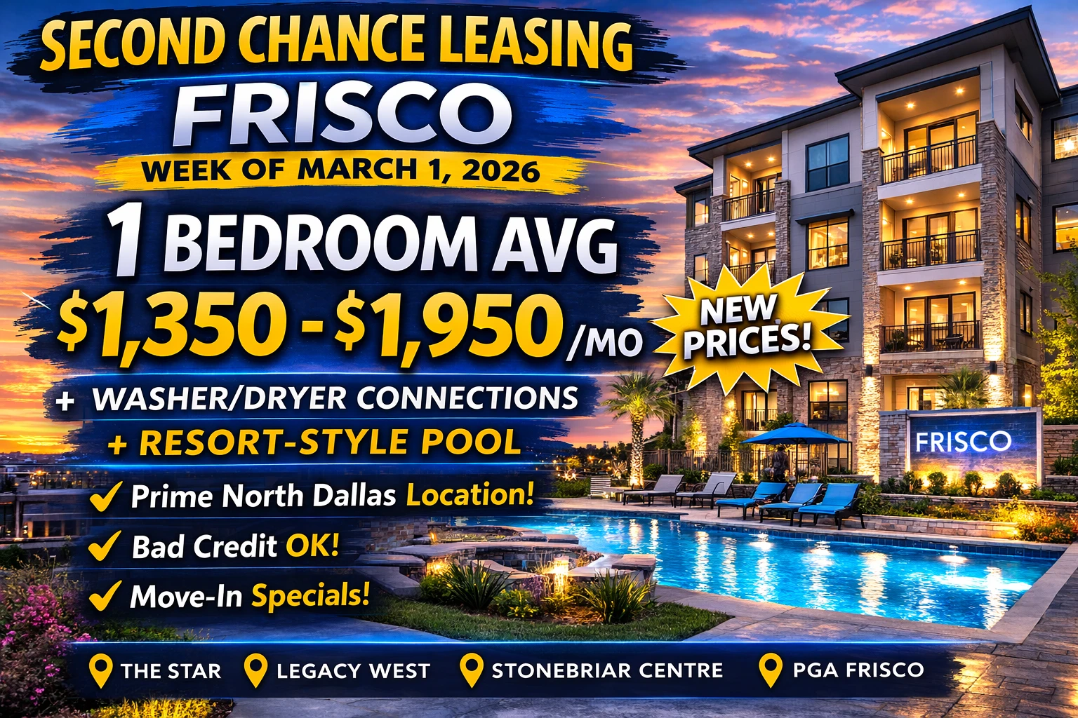 Second Chance Leasing Frisco — 1 Bedroom Avg $1,350–$1,950 | Washer/Dryer Connections + Resort-Style Pool | Week of March 10th, 2026