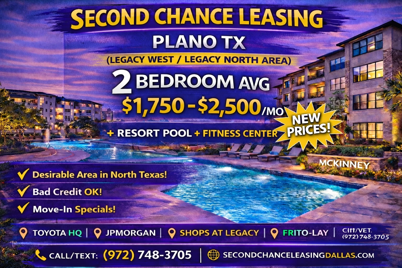 Second Chance Leasing Plano TX (Legacy West / Legacy North Area) — 2 Bedroom Average $1,750–$2,500 | Resort Pool + Fitness Center | Week of March 18th, 2026