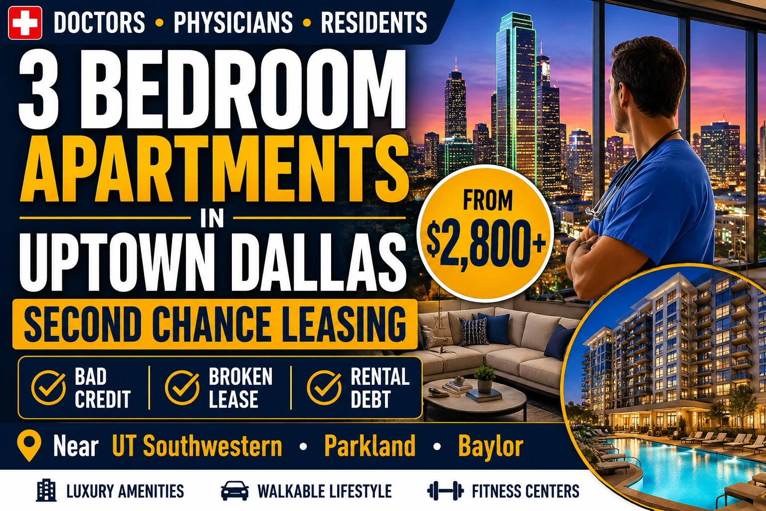 3 BEDROOM APARTMENTS FOR DOCTORS IN UPTOWN DALLAS | SECOND CHANCE LEASING UPTOWN DALLAS | STARTING FROM $2,800+