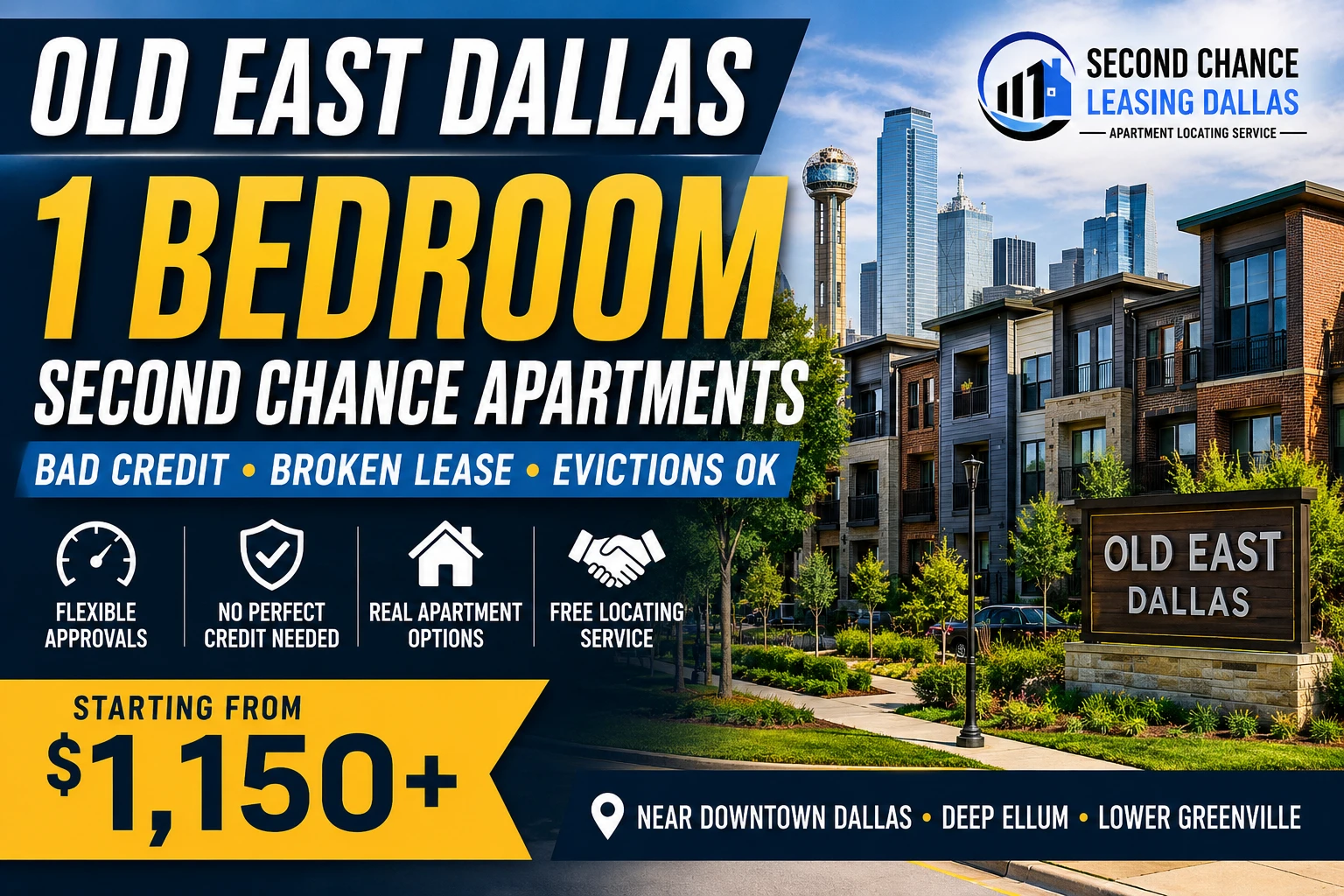 1 BEDROOM SECOND CHANCE APARTMENTS IN OLD EAST DALLAS | BROKEN LEASE, BAD CREDIT & EVICTION FRIENDLY APARTMENTS | STARTING FROM $1,150+
