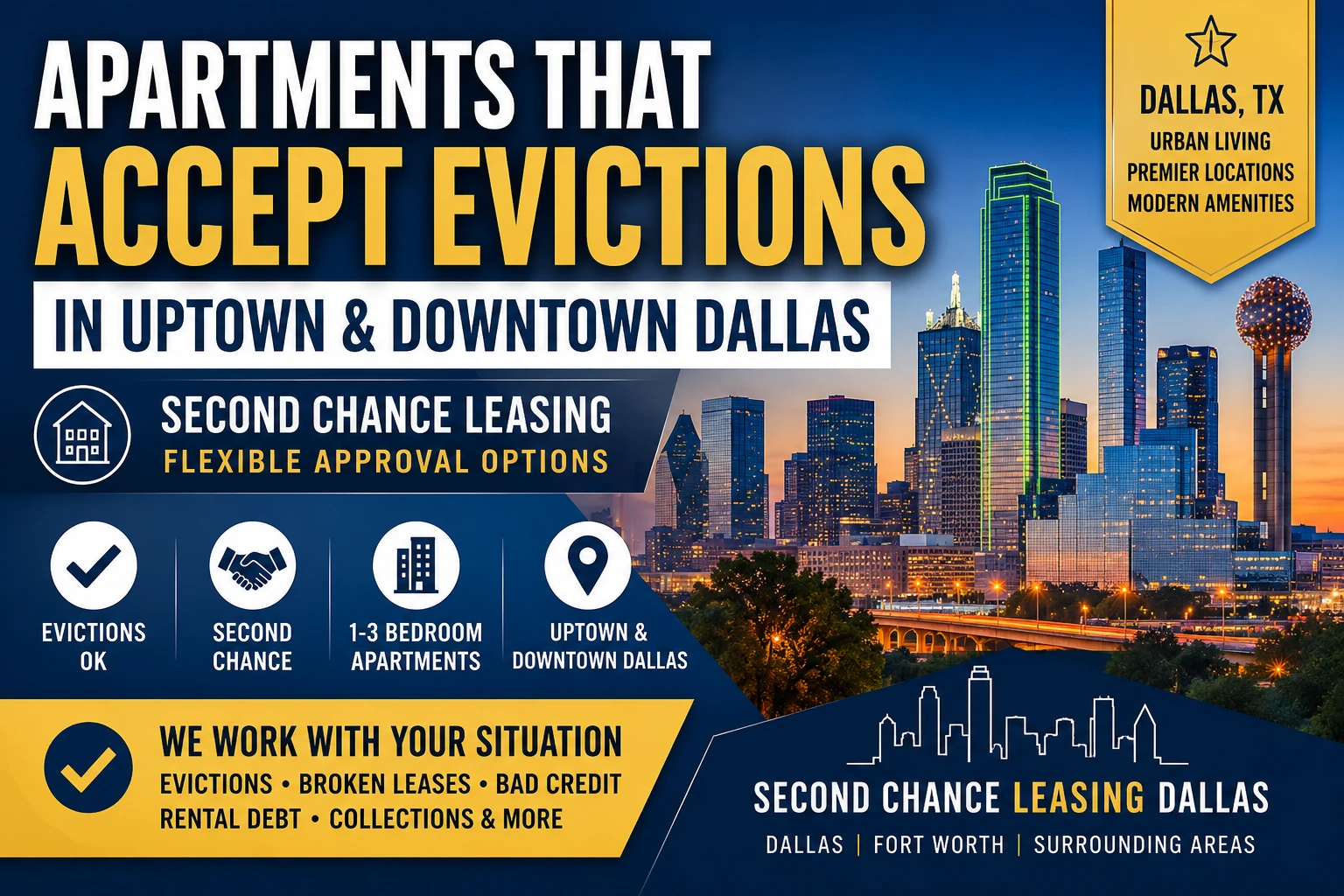 APARTMENTS THAT ACCEPT EVICTIONS IN UPTOWN & DOWNTOWN DALLAS | SECOND CHANCE LEASING | 1–3 BEDROOM APARTMENTS | URBAN LIVING + FLEXIBLE APPROVAL OPTIONS