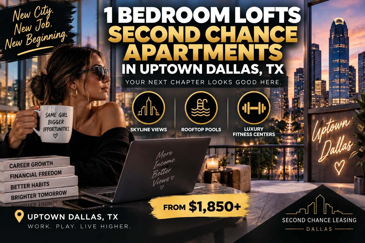 1 BEDROOM LUXURY SECOND CHANCE LOFTS FOR HIGH EARNERS WHOSE OLD APARTMENT DEBT FOLLOWED THEM TO UPTOWN DALLAS | FROM $1,850+ | SKYLINE VIEWS + ROOFTOP POOLS