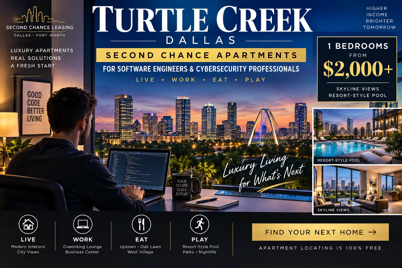 1 BEDROOM LUXURY SECOND CHANCE APARTMENTS IN TURTLE CREEK FOR SOFTWARE ENGINEERS & CYBERSECURITY PROFESSIONALS | FROM $2,000+ | SKYLINE VIEWS + RESORT-STYLE POOL