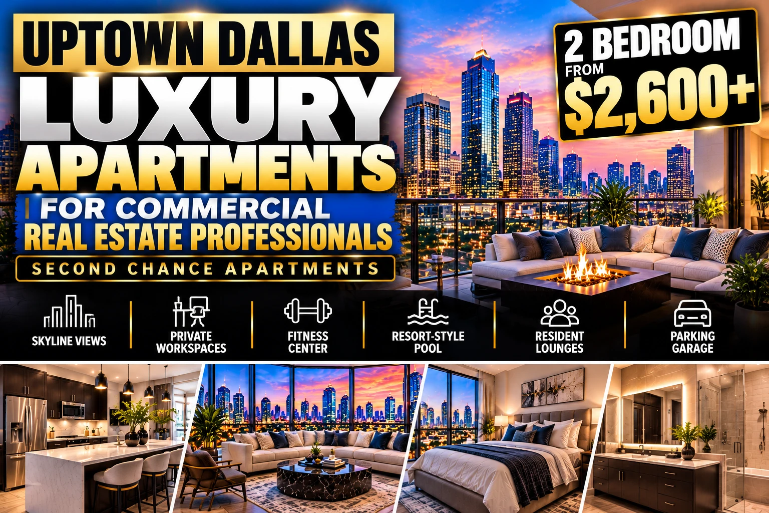 LUXURY SECOND CHANCE APARTMENTS IN UPTOWN DALLAS FOR COMMERCIAL REAL ESTATE PROFESSIONALS | 2 BEDROOMS FROM $2,600+ | SKYLINE VIEWS + PRIVATE WORKSPACES
