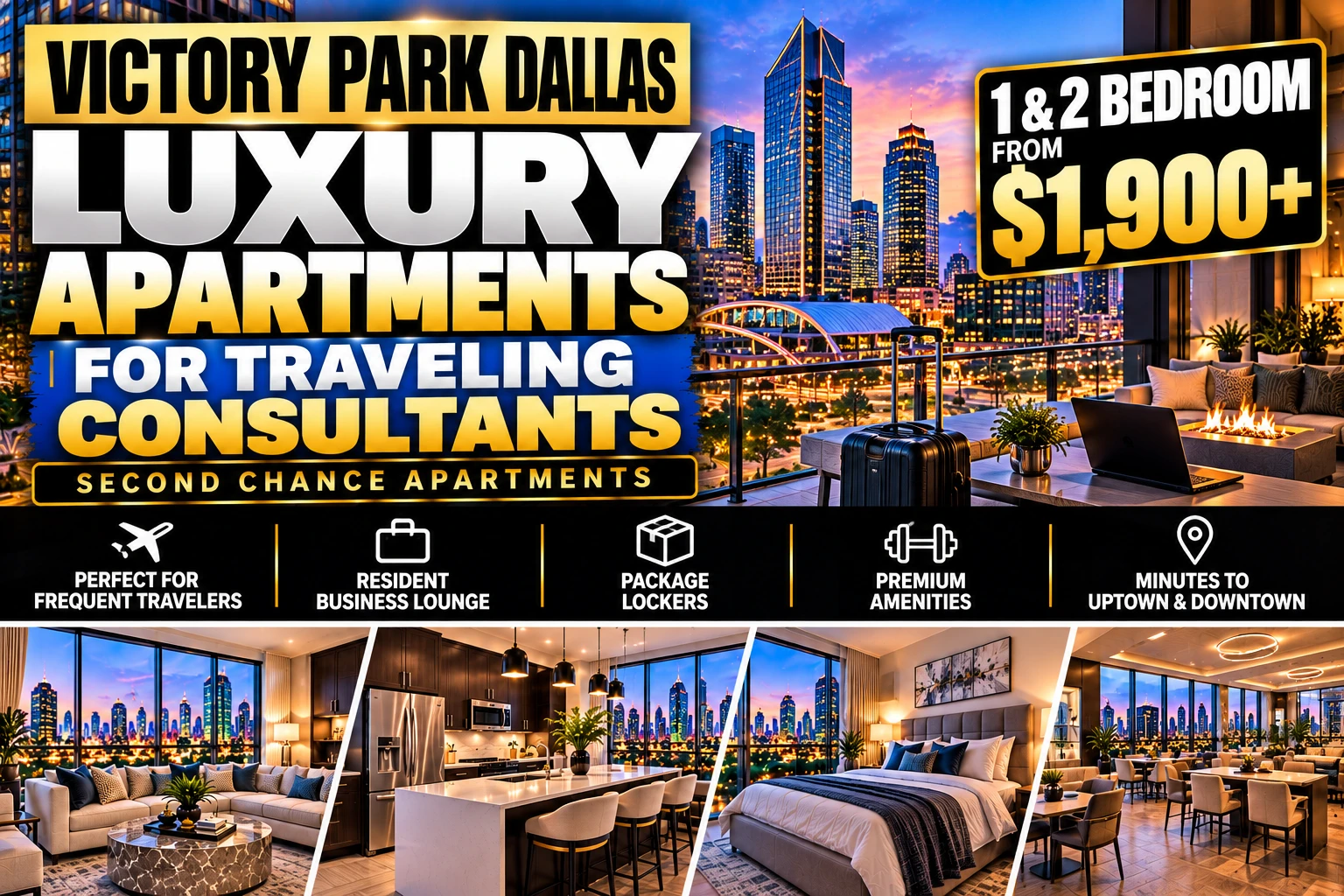 LUXURY SECOND CHANCE APARTMENTS IN VICTORY PARK DALLAS FOR TRAVELING CONSULTANTS WITH BROKEN LEASES | 1 & 2 BEDROOMS FROM $1,900+ | LOCK-AND-LEAVE LIVING + PREMIUM AMENITIES